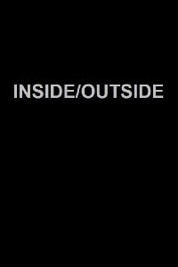 Inside/Outside (2012)