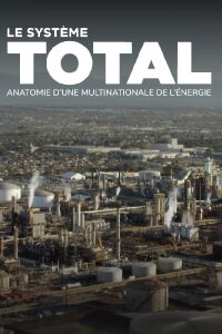 Inside Total: The Greenwashing of Oil Majors (2022)
