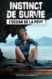 Instinct de survie : L'océan de la peur (2020)