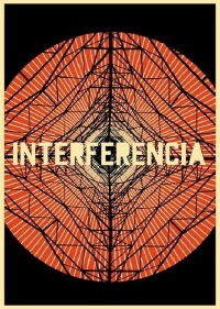 Interferencia (2021)