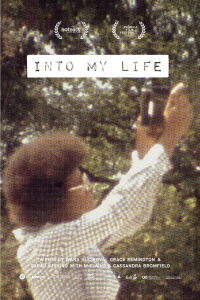 Into My Life (2018)