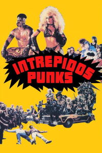 Intrépidos Punks (1988)
