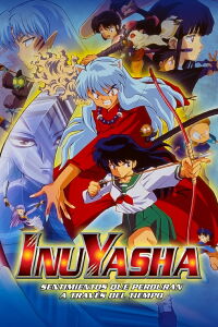 InuYasha: El amor a través del tiempo (2001)