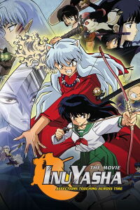 InuYasha, film 1 - Au-delà du temps (2001)