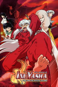 InuYasha, film 4 : Guren no Houraijima (2004)