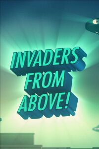 Invaders From Above (2019)