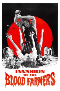 Invasion of the Blood Farmers (1972)