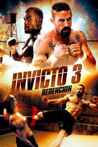 Invicto 3: Redención (2010)