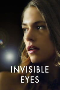 Invisible Eyes (2010)