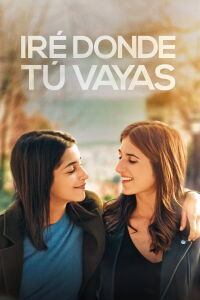 Iré donde tú vayas (2019)