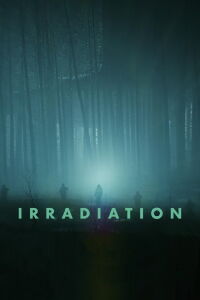 Irradiation (2021)