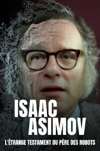 Isaac Asimov: A Message to the Future (2022)