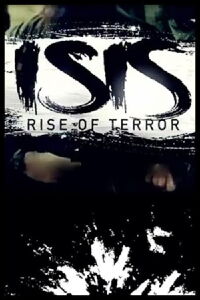 ISIS Ascenso del Terror (2016)