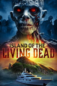 Island of the Living Dead (2007)