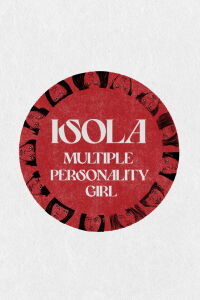 Isola (Múltiples personalidades) (2000)