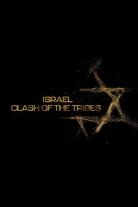 Israel: Clash of the Tribes (2023)