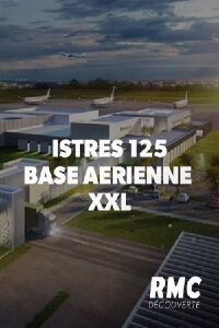 Istres 125 : Base aérienne XXL (2020)