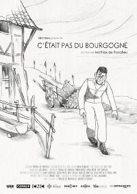 It Wasn't Bourgogne (2021)