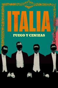 Italia: fuego y cenizas (2023)
