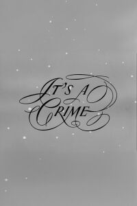 It's a Crime (1957)