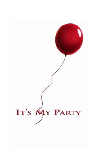 It's My Party (Fiesta de despedida) (1996)