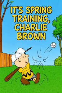 It's Spring Training, Charlie Brown (1996)