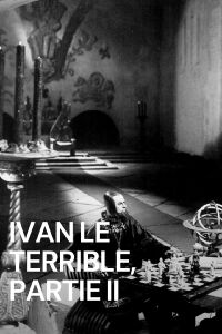 Ivan le terrible, Partie II (1958)