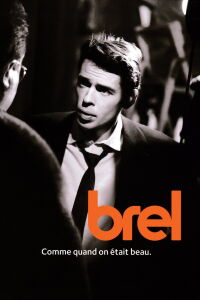 Jacques Brel - Comme quand on était beau (2003)
