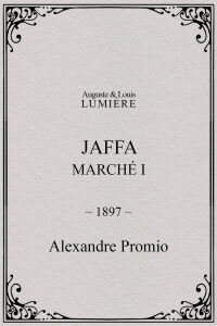 Jaffa : Marché, I (1897)