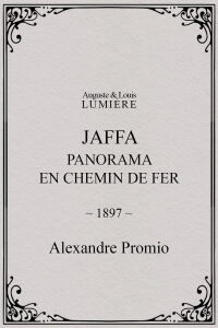 Jaffa : panorama en chemin de fer (1897)