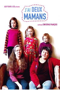 J'ai deux mamans (2005)