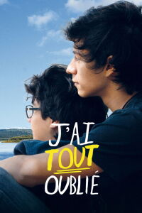J'ai tout oublié (2017)
