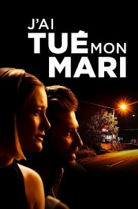 J'ai tué mon mari (2021)