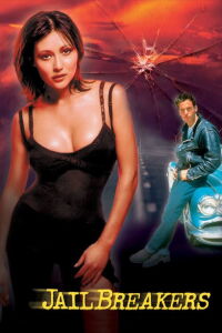 Jailbreakers (1994)
