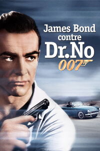 James Bond 007 contre Docteur No (1962)