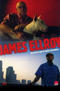 James Ellroy: American Dog (2006)