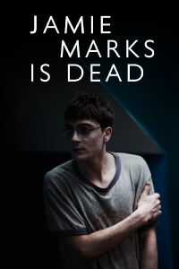 Jamie Marks Is Dead (2014)