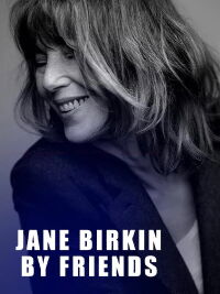 Jane Birkin by Friends (2024)