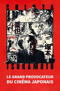 Japanese Cinema's Provocateur Extraordinaire: Shinya Tsukamoto (2020)