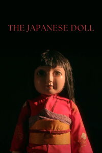 Japanese Doll Of Terror (2019)