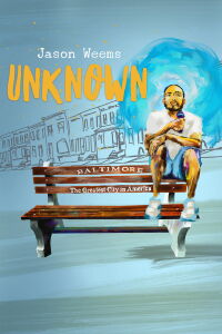 Jason Weems: Unknown (2020)