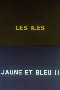Jaune et bleu II: les îles (1984)