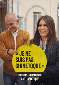 « Je ne suis pas chinetoque » : Histoire du racisme anti-asiatique (2024)