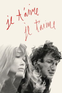 Je T'Aime, Je T'Aime (1968)