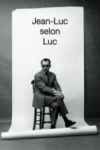 Jean-Luc as Seen by Luc (2006)