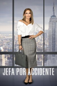 Jefa por accidente (2018)