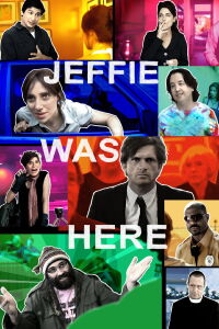 Jeffie Was Here (2010)