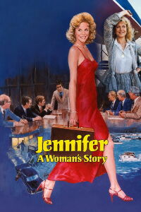 Jennifer: A Woman’s Story (1979)