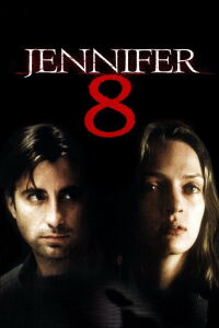 Jennifer Eight (1992)