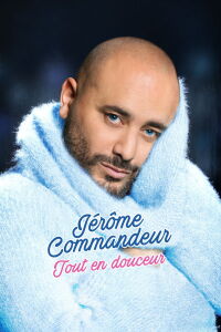 Jérôme Commandeur - Tout en douceur (2019)